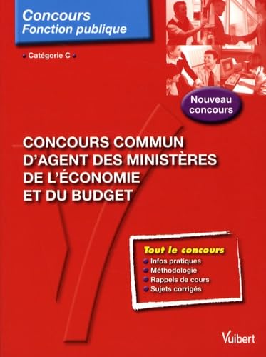 Beispielbild fr Concours commun d'agent des ministres de l'conomie et du budget : Catgorie C zum Verkauf von medimops