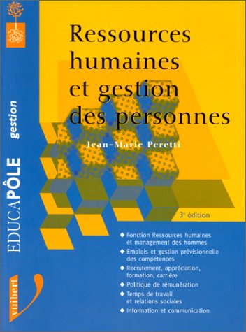 Stock image for Ressources humaines et gestion des personnes Peretti, Jean-Marie for sale by Librairie Parrsia
