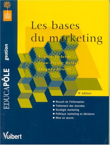 Beispielbild fr Les bases du marketing zum Verkauf von Ammareal