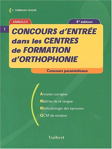 Beispielbild fr Concours d'entre dans les centres de formation d'orthophonie zum Verkauf von medimops