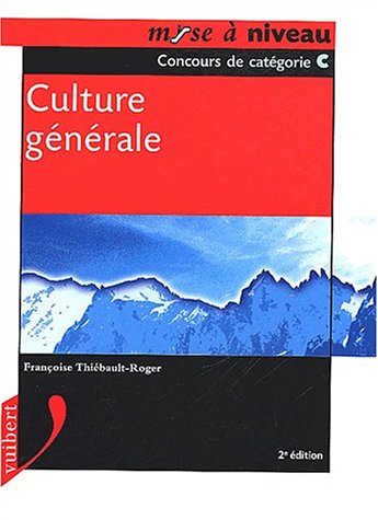 9782711797714: Culture Generale. Concours De Categorie C, 2eme Edition