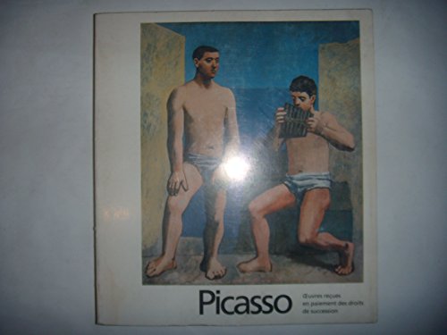 Stock image for Picasso: ceuvres recues en paiement des droits de succession for sale by ABOXABOOKS