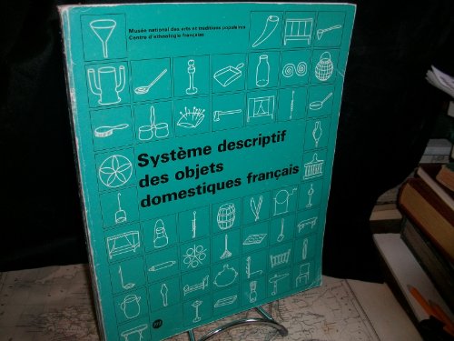 Imagen de archivo de Systme descriptif des objets domestiques franais a la venta por Ammareal