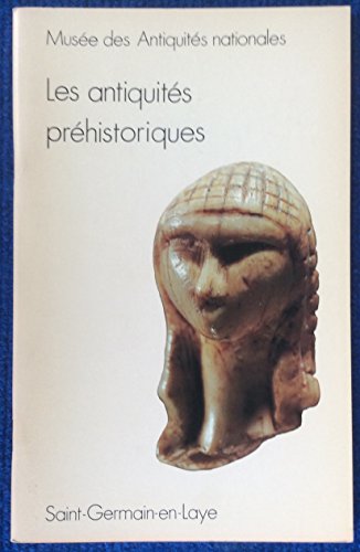 Stock image for Les Antiquits prhistoriques for sale by Librairie Th  la page