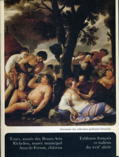 9782711802067: Tableaux franais et italiens du xviie seicle tours musee des beaux arts