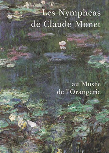 Stock image for Les nymphas de Claude Monet au muse de l'Orangerie for sale by Ammareal