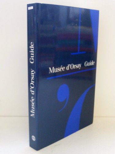 9782711820504: Muse d'Orsay : Guide