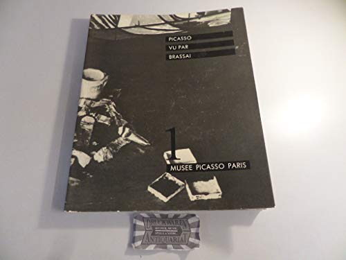Beispielbild fr Picasso vu par Brassai? (Muse?e Picasso Paris) (French Edition) zum Verkauf von Glands of Destiny First Edition Books