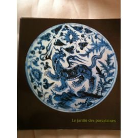 Imagen de archivo de Le Jardin des porcelaines a la venta por medimops