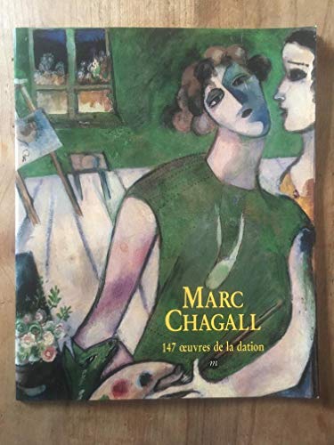 Beispielbild fr Marc Chagall, 147 oeuvres de la dation. Muse national message biblique - Marc Chagall, Nice zum Verkauf von medimops