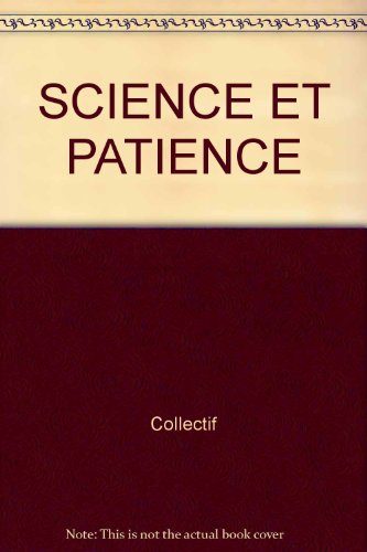 9782711822423: Science Et Patience