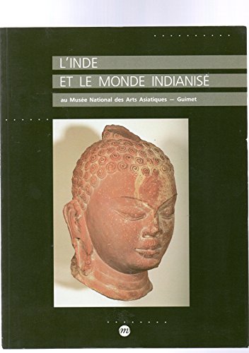 9782711823000: L'Inde et le monde indianis au Muse national des arts asiatiques-Guimet
