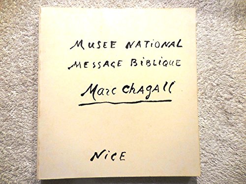 Imagen de archivo de Marc Chagall (Nice 1991) [Message Biblique] (French Edition) a la venta por Better World Books