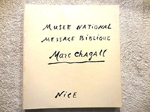 Stock image for Marc Chagall (Nice 1991) [Message Biblique] (French Edition) for sale by Better World Books