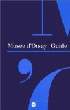 Stock image for guide musee orsay for sale by WorldofBooks
