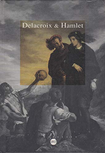 Beispielbild fr Delacroix et Hamlet zum Verkauf von Ammareal