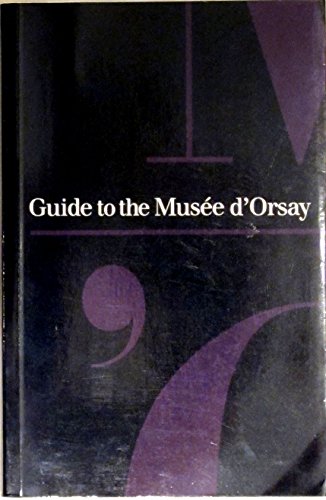 Guide To The Musee D'orsay (9782711827824) by Caroline Mathieu