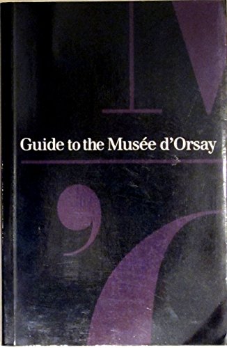 9782711827824: Guide To The Musee D'orsay