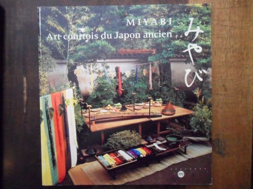 Beispielbild fr Miyabi : art courtois du Japon ancien. Muse national des arts asiatiques Guimet, 18 mai-16 aot 1993. zum Verkauf von Librairie Vignes Online