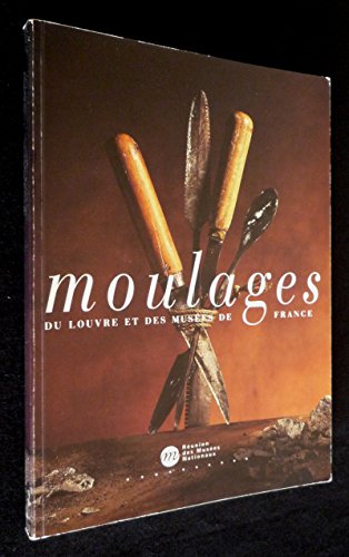 Moulages du Louvre et des museÌes de France (French Edition) (9782711829064) by MuseÌe Du Louvre