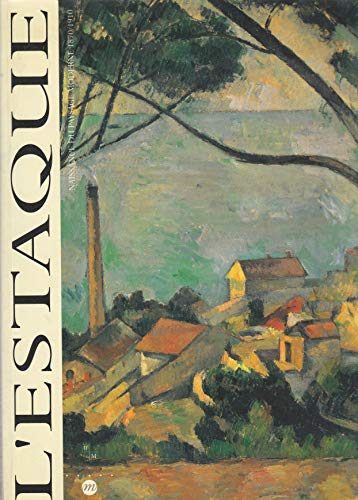 Beispielbild fr L'estaque, Naissance Du Paysage Moderne : 1870-1910 zum Verkauf von RECYCLIVRE