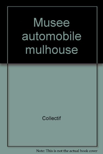 9782711830770: Muse de l'automobile de Mulhouse