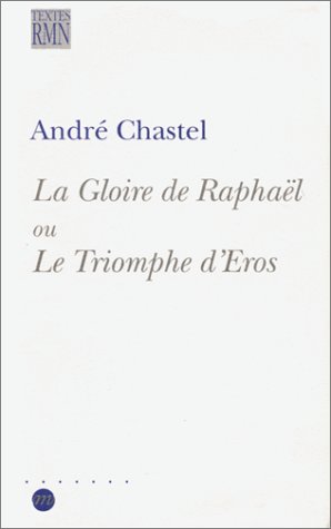 La Gloire de Raphaël ou Le Triomphe d'Eros