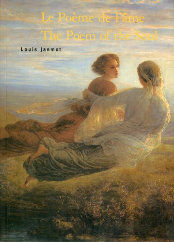 LE POEME DE L'AME / The poem of the soul : Louis Janmot