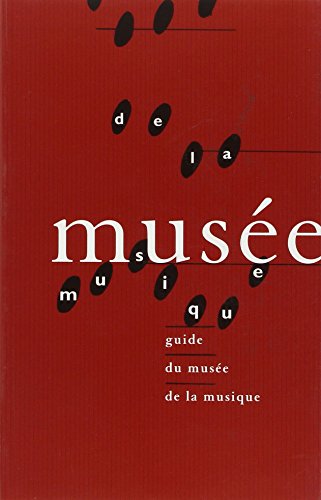 Imagen de archivo de Muse?e de la musique: Guide (French Edition) a la venta por MusicMagpie