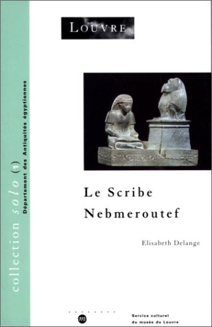 9782711834204: Le scribe Nebmeroutef