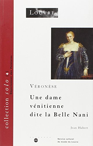 9782711834235: Vronse: Une "Dame vnitienne" dite "la Belle Nani"