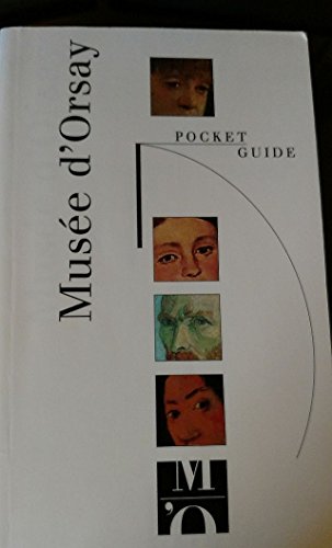 Stock image for Mus e d'Orsay: Pocket guide for sale by WorldofBooks