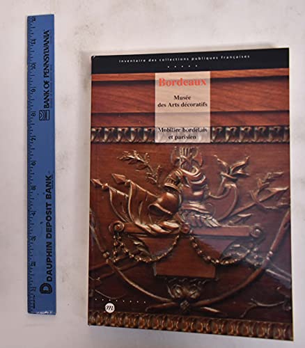 Imagen de archivo de Meubles parisiens et bordelais a la venta por The Maryland Book Bank