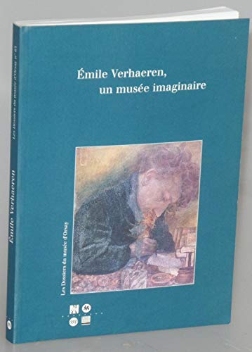 Beispielbild fr Emile Verhaeren, un muse imaginaire. Les dossiers du Muse d'Orsay. zum Verkauf von AUSONE