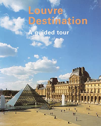 Imagen de archivo de Destination Louvre: A Guided Tour a la venta por SecondSale