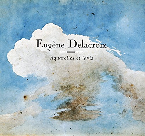 Beispielbild fr Eugne Delacroix : Aquarelles Et Lavis Au Pinceau zum Verkauf von RECYCLIVRE