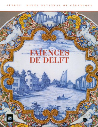Stock image for Faiences de Delft for sale by Merigo Art Books