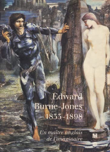 Beispielbild fr Edward Burne-Jones 1833-1898: Un ma?tre anglais de l'imaginaire zum Verkauf von SELG Inc. Booksellers