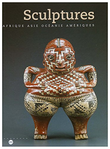 9782711837717: Sculptures : Afrique, Asie, Ocanie et Amriques