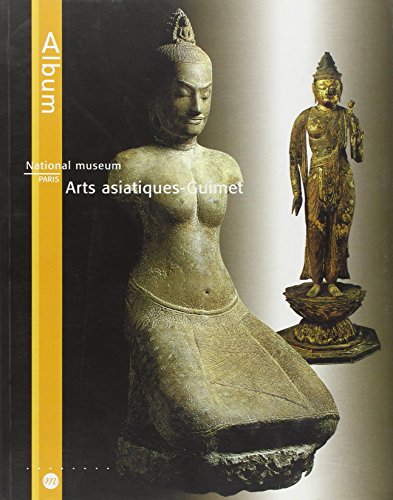 ALBUM - NATIONAL MUSEUM ARTS ASIATIQUES - GUIMET (ANGLAIS) (9782711838974) by Collectif