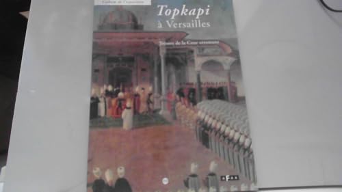 Beispielbild für topkapi a versailles tresors zum Verkauf von Discover Books
