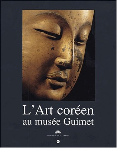 L'ART COREEN AU MUSEE GUIMET (RMN TRESORS DU MUSEE GUIMET HORS COLLECT) (9782711840274) by Cambon Pierre, Pierre