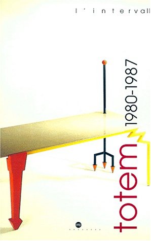 Beispielbild fr L'intervalle : Totem , 1980-1987 zum Verkauf von medimops