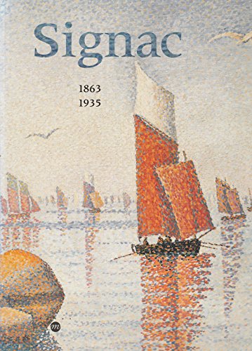 Stock image for Signac (1863-1935) for sale by Chichester Gallery