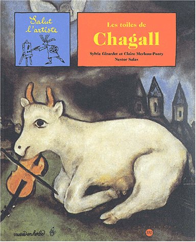 Stock image for LES TOILES DE CHAGALL (RMN SALUT L'ARTISTE) for sale by Wonder Book