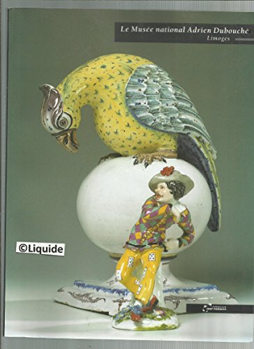 Stock image for Le Musee National Adrien Dubouche Limoges for sale by Lectioz Books