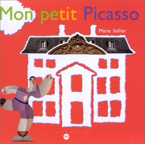 Imagen de archivo de Mon petit Picasso a la venta por Firefly Bookstore