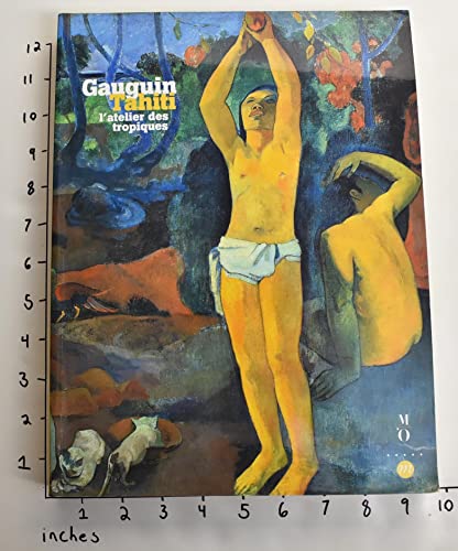 GAUGUIN TAHITI-L'ATELIER DES TROPIQUES (RMN ARTS DU 19E EXPOSITIONS) (9782711845767) by Collectif