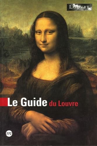 Beispielbild fr Le Guide du Louvre zum Verkauf von Ammareal