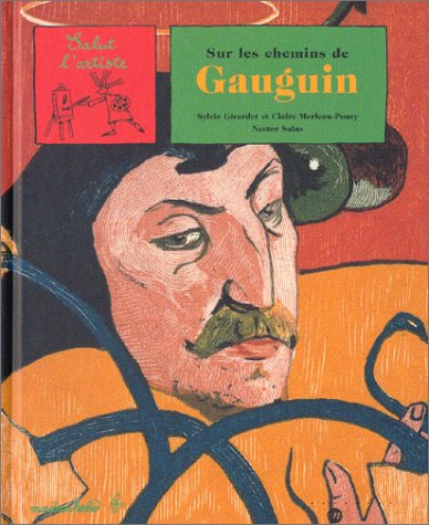Stock image for Sur les chemins de Gauguin for sale by Ammareal